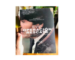 Evo Morales Libro Operación Rescate