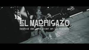 Festival-de-Arte-Joven-El-Madrigazo