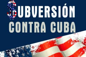 Cuba, EEUU, subversión