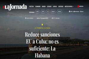 la Jornada, EEUU, Cuba, medidas, flexibilización, insuficientes