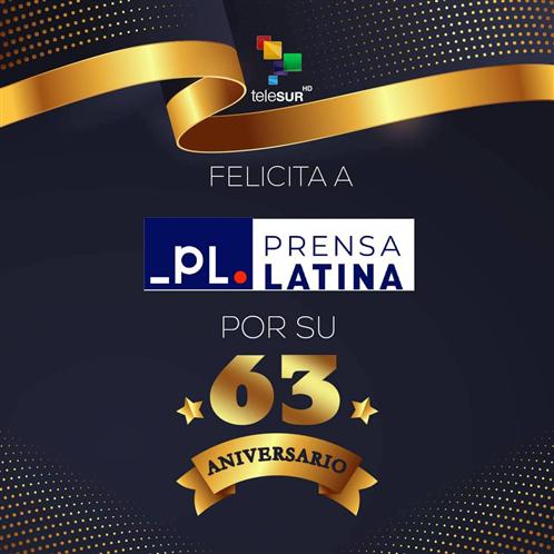 Telesur congratulates Prensa Latina on its 63rd Anniversary - Vimarsana News